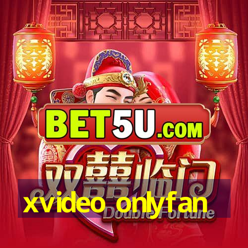 xvideo onlyfan